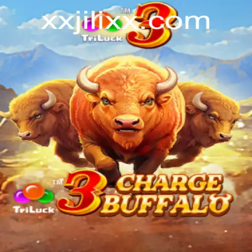 Explore the Exciting World of 3ChargeBuffalo by JILI XX