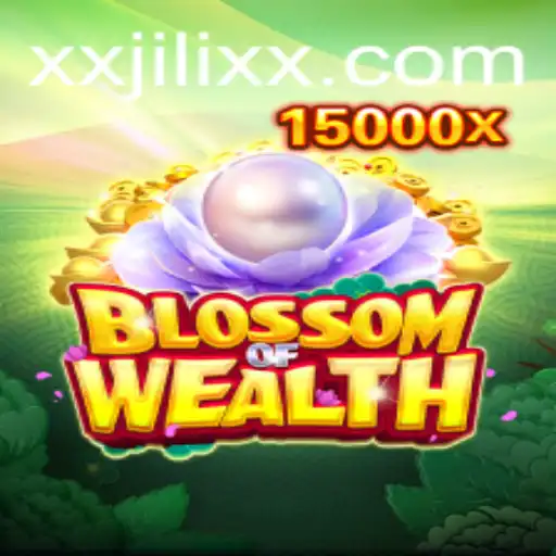 BlossomofWealth: A Comprehensive Guide to JILI XX's Latest Sensation