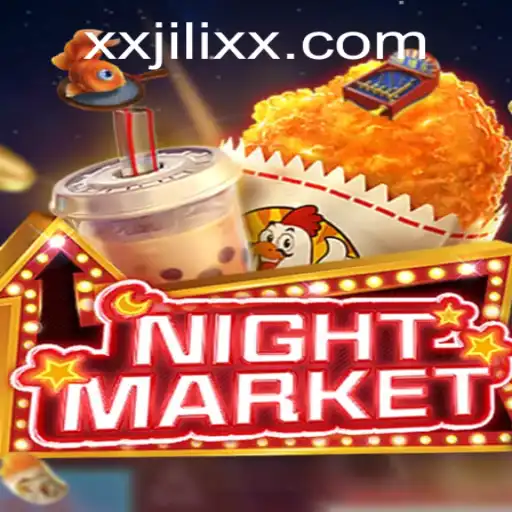 Exploring the Exciting World of NIGHTMARKET: A Dive into JILI XX