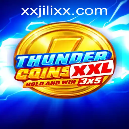 Discover the Thrilling World of ThunderCoinsXxl: An In-Depth Look at JILI XX